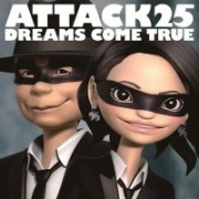 dreamscometrue_attack25