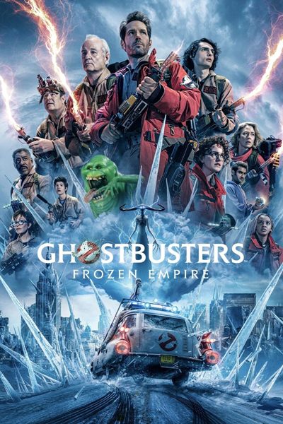 Ghostbusters: Frozen Empire（邦題「ゴーストバスターズ／フローズン・サマー」）〜注目の新作ムービー